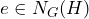 e \in N_G(H)