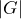 |G|