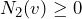 N_2(v) \ge 0