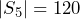 |S_5|=120
