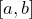 [a,b]