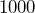 1000