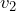 v_2