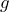 g