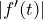|f'(t)|