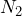 N_2