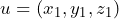 u = (x_{1}, y_{1}, z_{1})