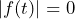 |f(t)|=0
