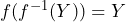 f(f^{-1}(Y))=Y